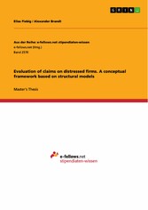 Evaluation of claims on distressed firms. A conceptual framework based on structural models