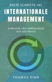 Erste Schritte ins internationale Management