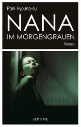 Nana im Morgengrauen