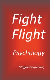 Fight Flight Psychology