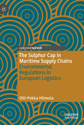 The Sulphur Cap in Maritime Supply Chains