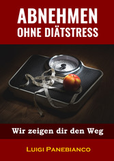 Abnehmen ohne Diätstress