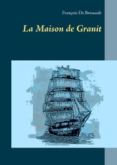 La Maison de Granit