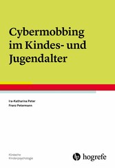 Cybermobbing im Kindes- und Jugendalter