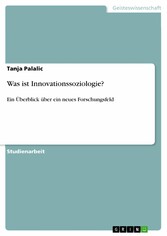 Was ist Innovationssoziologie?