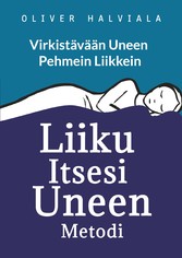 Virkistävään uneen pehmein liikkein