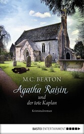 Agatha Raisin und der tote Kaplan