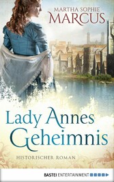 Lady Annes Geheimnis