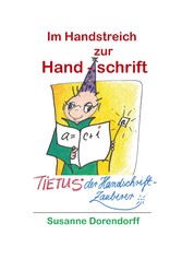 Im Handstreich zur Handschrift