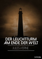 Der Leuchtturm am Ende der Welt