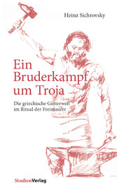 Ein Bruderkampf um Troja