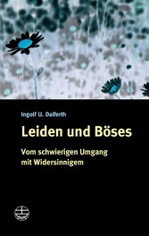 Leiden und Böses