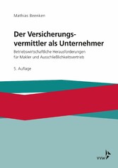 Der Versicherungsvermittler als Unternehmer