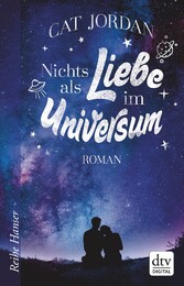 Nichts als Liebe im Universum