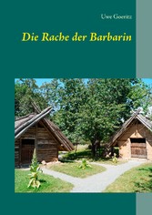 Die Rache der Barbarin