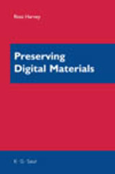 Preserving Digital Materials