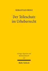 Der Teileschutz im Urheberrecht