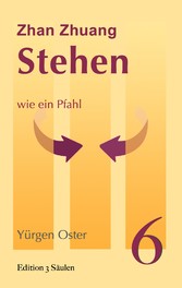 Stehen wie ein Pfahl