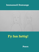 Fy fan fattig!