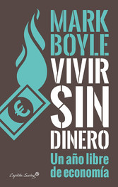 Vivir sin dinero