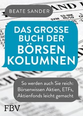 Das große Buch der Börsenkolumnen