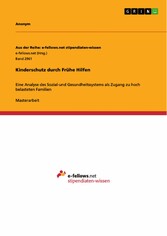 Kinderschutz durch Frühe Hilfen