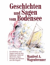 Geschichten und Sagen vom Bodensee