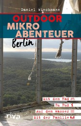 Outdoor-Mikroabenteuer Berlin