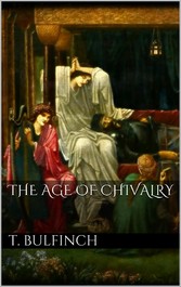 The Age of Chivalry