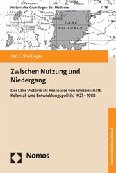 Zwischen Nutzung und Niedergang