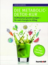 Die Metabolic-Detox-Kur