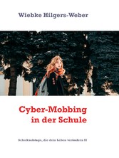 Cyber-Mobbing in der Schule