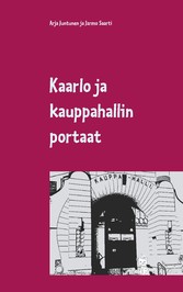 Kaarlo ja kauppahallin portaat