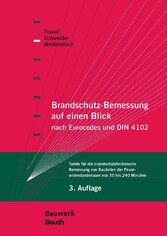 Brandschutz-Bemessung auf einen Blick nach Eurocodes und DIN 4102