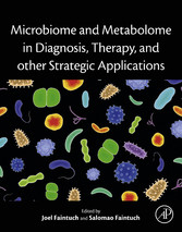 Microbiome and Metabolome in Diagnosis, Therapy, and other Strategic Applications