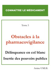 Obstacles à la pharmacovigilance