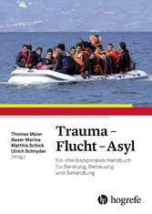 Trauma - Flucht - Asyl