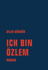 Ich bin Özlem