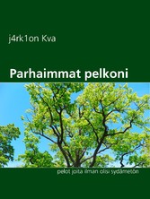 Parhaimmat pelkoni