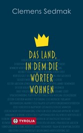 Das Land, in dem die Wörter wohnen