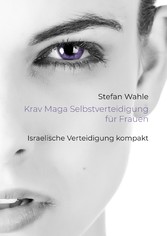 Krav Maga Selbstverteidigung für Frauen