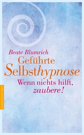 Geführte Selbsthypnose