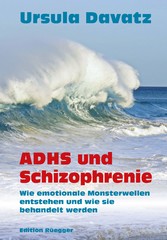 ADHS und Schizophrenie