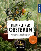 Mein kleiner Obstbaum