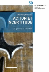 Action et incertitude