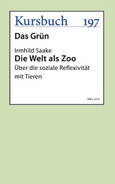 Die Welt als Zoo