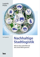 Nachhaltige Stadtlogistik