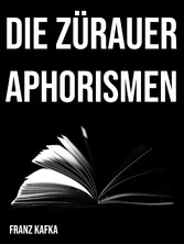 Die Zürauer Aphorismen