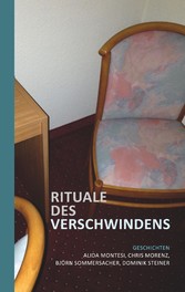 Rituale des Verschwindens