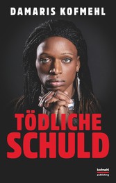 Tödliche Schuld